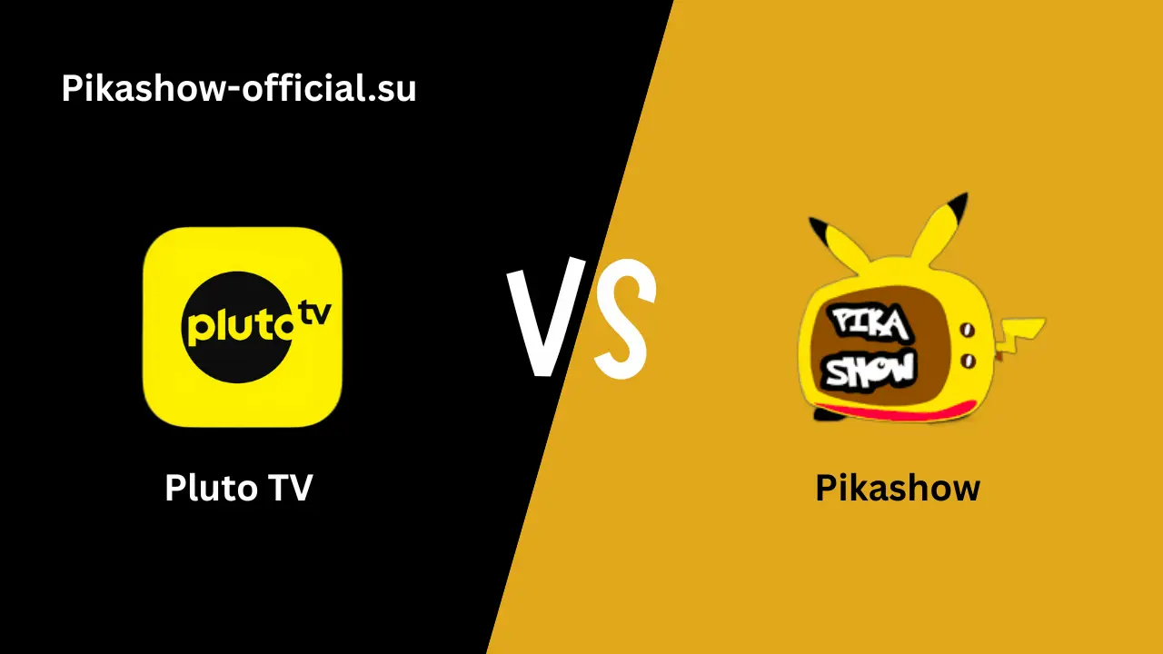 Pikashow vs Pluto TV
